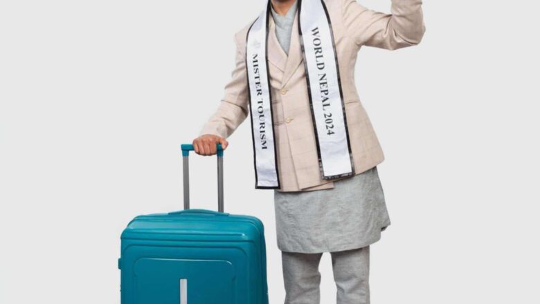 मिलन भट्टराई ८औं मिस्टर टुरिज्म वर्ल्ड प्रतियोगितामा नेपाललाई प्रतिनिधित्व गर्न तयारीमा